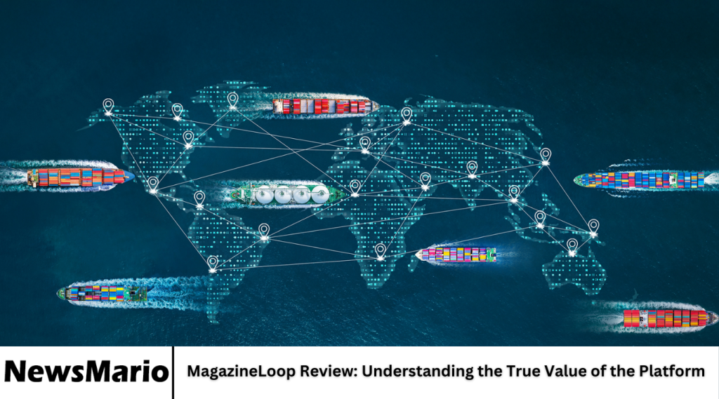 MagazineLoop Review: Understanding the True Value of the Platform