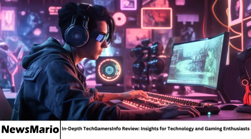 In-Depth TechGamersInfo Review: Insights for Technology and Gaming Enthusiasts